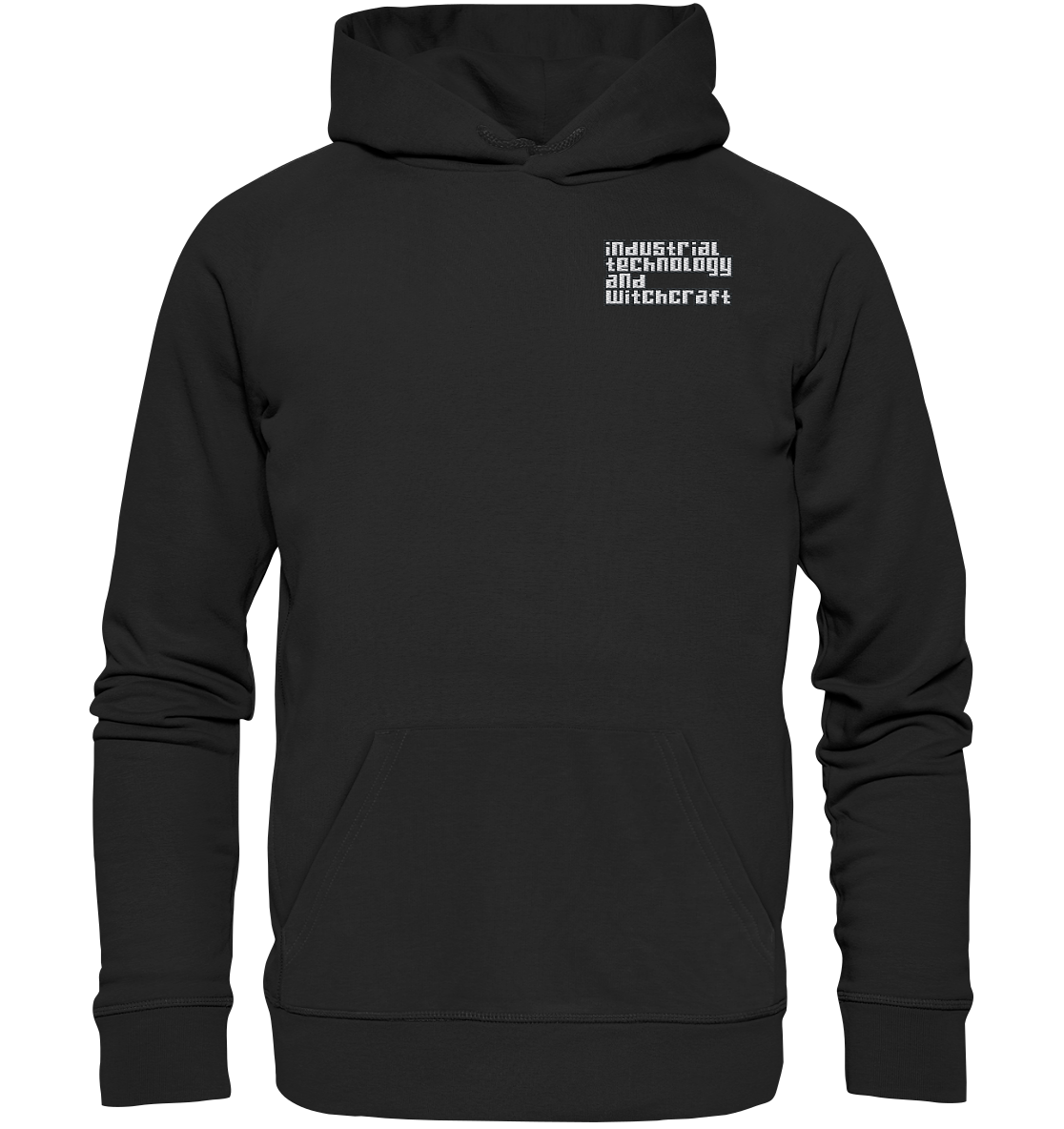 Industrial Technology And Witchcraft - Organic Hoodie (Stick)