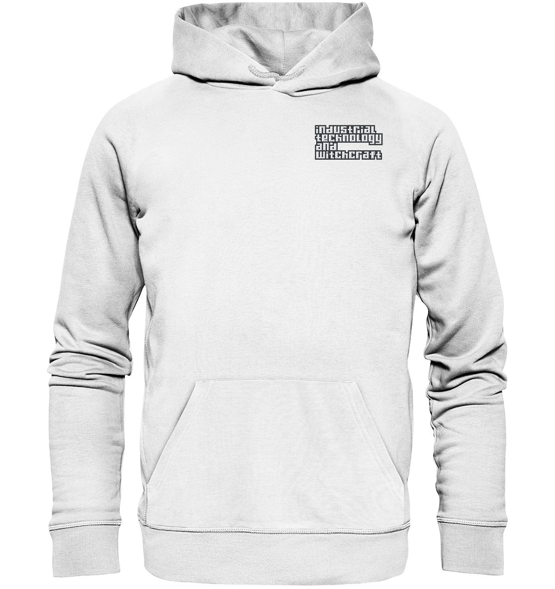 Industrial Technology And Witchcraft - Organic Hoodie (Stick)