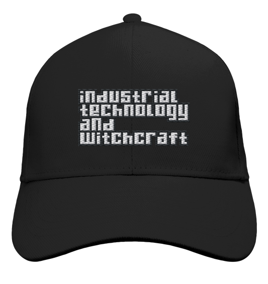 Industrial Technology And Witchcraft - Baseball Cap